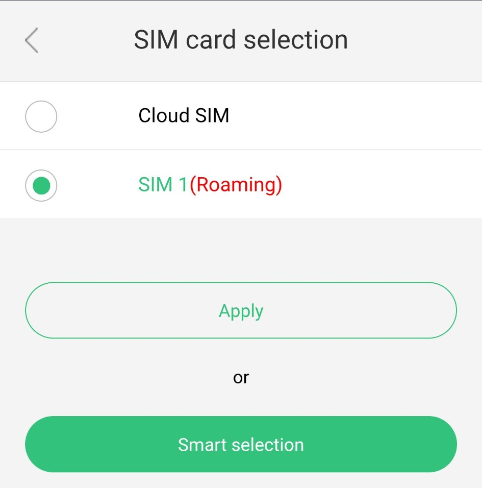 Only when support instructs you: choose SIM 1 (Roaming), then Apply. Do not choose Cloud SIM or Smart selection.